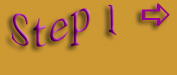 Step 1